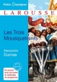 Couverture Les trois mousquetaires, abrégé Editions Larousse (Petits classiques) 2011