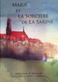 Couverture Marie et la sorcière de la Sarine Editions Les plumes d'aujourd'hui (Les enfants de Fribourg) 2012