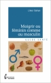 Couverture Maigrir au féminin comme au masculin Editions Société des écrivains (Guide Santé) 2012