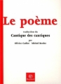 Couverture Le Poème : Traduction du Cantique des cantiques Editions Bayard 2002