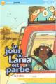Couverture Le jour où Lania est partie Editions Nathan (Poche - C'est la vie !) 2008