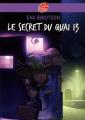 Couverture Le secret du quai 13 Editions Le Livre de Poche (Jeunesse) 2009