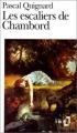 Couverture Les Escaliers de Chambord Editions Folio  1991
