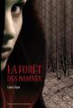 Couverture La forêt des damnés Editions Gallimard  (Jeunesse) 2010