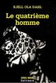 Couverture Le quatrième homme  Editions Gallimard  (Série noire) 2008