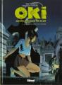 Couverture Oki, tome 1 : La mort au bout du voyage Editions Glénat (Bulle noire) 1998
