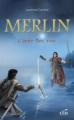 Couverture Merlin, tome 2 : L'Épée des rois Editions Les éditeurs réunis 2008