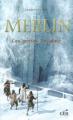 Couverture Merlin, tome 4 : Les Portes de glace Editions Les éditeurs réunis 2009