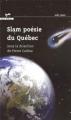 Couverture Slam poésie du Québec Editions Vents d'ouest (Ado) 2010