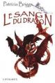 Couverture Hurog, tome 2 : Le sang du dragon Editions L'Atalante (La Dentelle du cygne) 2009
