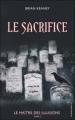Couverture Le Maître des Illusions, tome 2 : Le Sacrifice Editions Hachette (Black Moon) 2008
