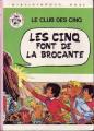 Couverture Les Cinq font de la brocante / Les Cinq et la statue Inca Editions Hachette (Bibliothèque Rose) 1977