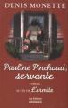 Couverture Pauline Pinchaud, servante Editions Logiques 2000