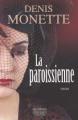 Couverture La Paroissienne Editions Logiques 2007