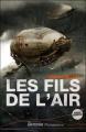 Couverture Les Fils de l'Air Editions Flammarion (Ukronie) 2009