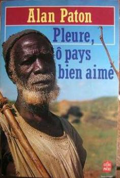 'Pleure, pays bien aimé' d'Alan Paton