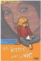 Couverture Une lettre pour la vie Editions Lito 2004