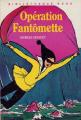 Couverture Opération Fantômette Editions Hachette (Bibliothèque Rose) 1984