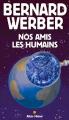 Couverture Nos amis les humains Editions Albin Michel 2003