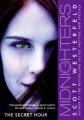 Couverture Midnighters, tome 1 : L'heure secrète Editions HarperCollins 2008