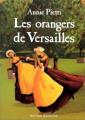 Couverture Les orangers de Versailles Editions Bayard (Jeunesse - Estampille) 2003
