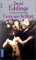Couverture La Trilogie des Périls, tome 2 : Ceux-qui-brillent Editions Pocket (Fantasy) 2000