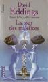 Couverture La Belgariade, tome 4 : La Tour des maléfices Editions Pocket (Fantasy) 1998