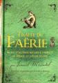 Couverture Traité de Faërie suivi d'autres recueils fameux de Féerie et d'Elficologie Editions Le Pré aux Clercs 2009