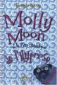 Couverture Molly Moon, tome 1 : Molly Moon et le livre magique de l'hypnose Editions Albin Michel (Jeunesse - Wiz) 2004