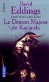 Couverture La Mallorée, tome 3 : Le Démon Majeur de Karanda Editions Pocket (Fantasy) 2000
