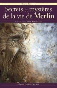 Couverture Secrets et mystÃ¨res de la vie de Merlin