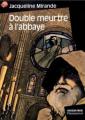 Couverture Double meurtre à l'abbaye Editions Flammarion (Castor poche) 2002