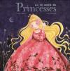 Couverture La vie secrète des Princesses Editions Auzou  2008