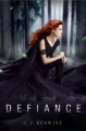 Couverture Courier's Daughter Trilogy, book 1: Defiance Editions HarperCollins 2012
