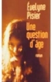 Couverture Une question d'âge Editions France Loisirs 2005