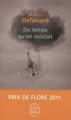 Couverture Du temps qu'on existait Editions Le Livre de Poche 2012