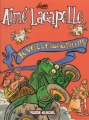 Couverture Aimé Lacapelle, tome 1 : Je veille aux grains Editions Fluide glacial 2004