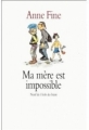 Couverture Ma mère est impossible Editions L'École des loisirs (Neuf) 1999