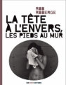 Couverture La tête à l'envers, les pieds au mur Editions 13e note 2012