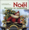 Couverture Noël : Histoire et traditions Editions Ouest-France (La Collection) 2008