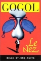 Couverture Le nez Editions Mille et une nuits 1999