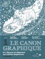 Couverture Le canon graphique, tome 1 : De l'Épopée de Gilgamesh aux Liaisons dangereuses Editions Télémaque 2012