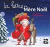 Couverture La lettre à la Mère Noël Editions Talents Hauts 2012
