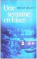 Couverture Une semaine en hiver Editions France Loisirs 2002