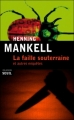 Couverture La faille souterraine et autres enquêtes Editions Seuil (Policiers) 2012