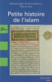 Couverture Petite Histoire de l'islam Editions Librio (Document) 2007