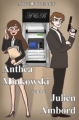 Couverture Anthéa Minkowski, tome 1 : Anthéa Minkowski contre Julien Ambord Editions Autoédité 2012