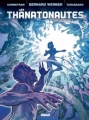 Couverture Les Thanatonautes (BD), tome 2  : Les temps des pionniers Editions Glénat 2012
