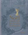 Couverture Noël raconté par les grands écrivains / Les grands écrivains racontent Noël Editions Omnibus 2012