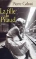 Couverture Le Pitaud, tome 2 : La fille du Pitaud Editions France Loisirs 2002